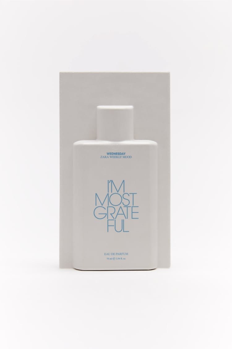 ZARA WEEKLY MOOD WEDNESDAY - I’M MOST GRATEFUL 75 ML (2.54 FL. OZ).